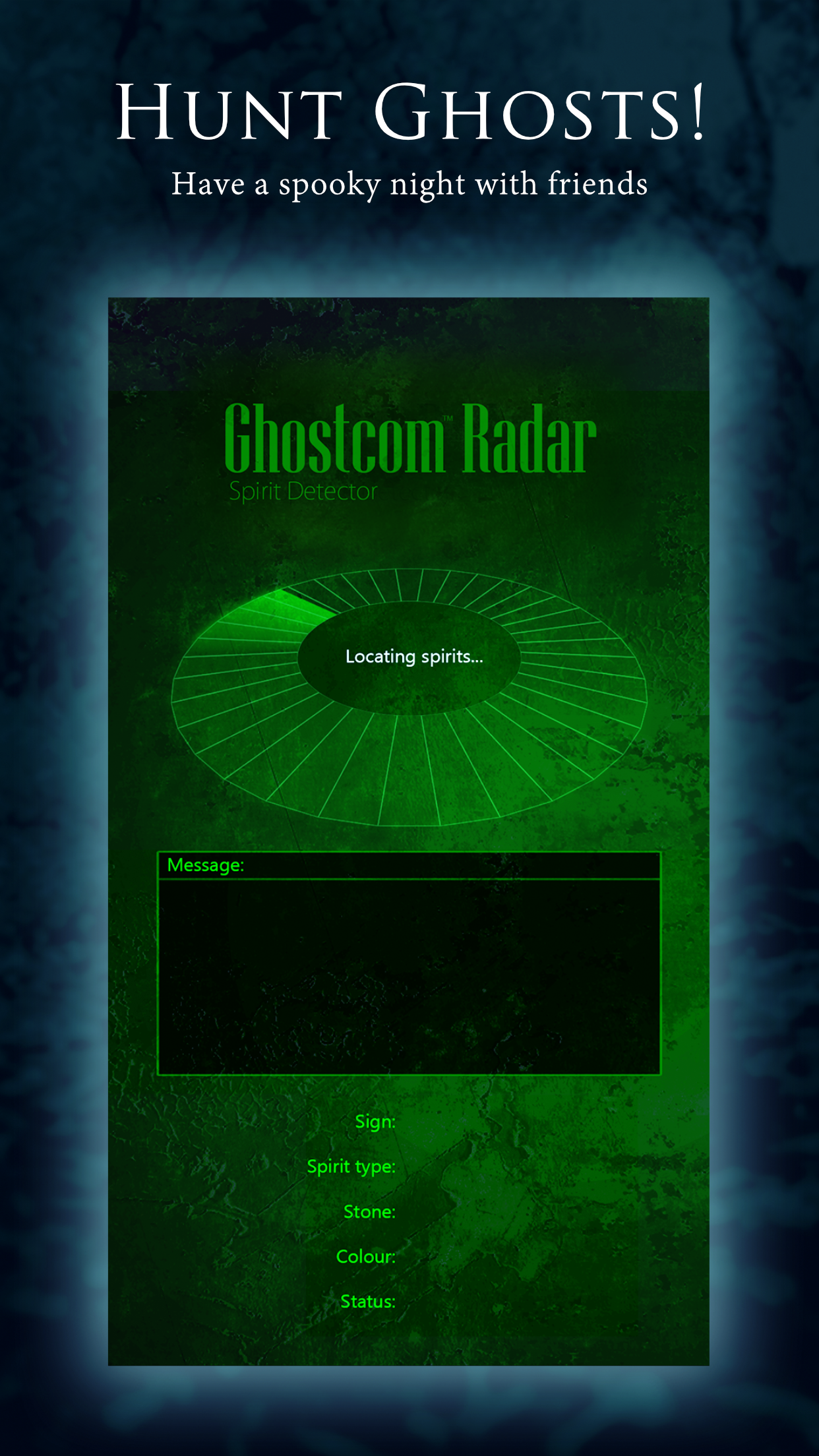 Ghostcom Radar Spooky Messages