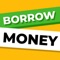 Looking for an app to Borrow Money