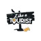 The Like a Tourist app is all about enabling our community to document their travels and adventures in a way that helps the rest of the community to discover amazing places to visit and cool things to do