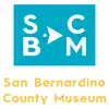 San Bernardino County Museum delete, cancel