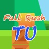 Fall Rush TU