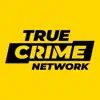 True Crime Network App Positive Reviews