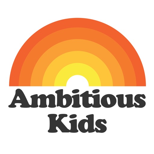 Ambitious Kids