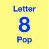 LetterPop 8 Positive Reviews, comments