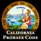 This application provides the full text of the California Probate Code in an easily readable and searchable format for your iPhone, iPad or iPod Touch