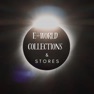Get E-World Collections & Stores for iOS, iPhone, iPad Aso Report