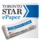 With the Toronto Star ePaper, you can read the Toronto Star online in its true printed format from anywhere in the world