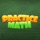 Practice Math 1.0