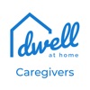 Giving Care - Dwell at Home