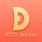 BTD钱包是BTD数字资产轻量钱包,为用户提供一个