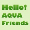 Hello! AQUA Friends - iPhoneアプリ