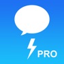 Get Fast Texts Pro for iOS, iPhone, iPad Aso Report