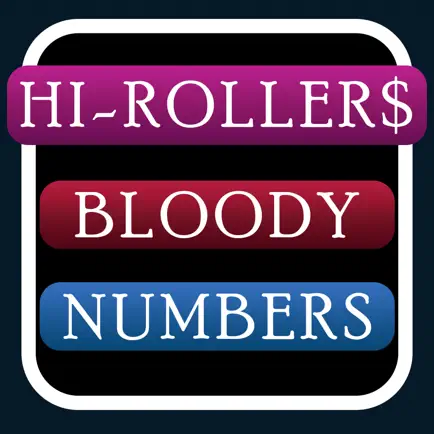 HI-ROLLER$ Bloody Numbers Cheats