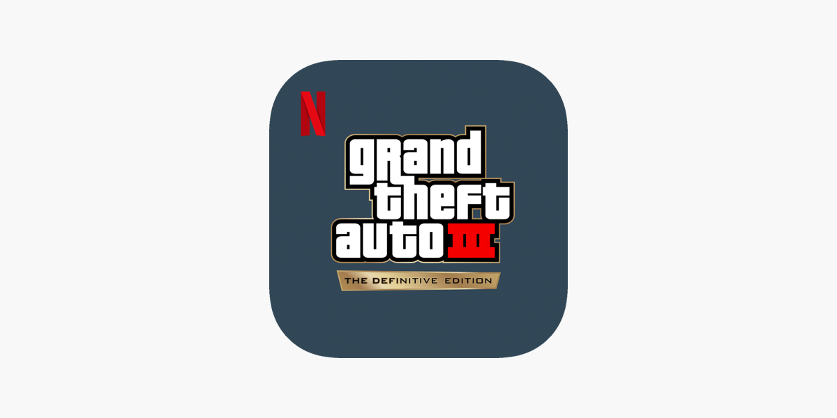 GTA III – NETFLIX on the App Store
