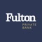 Fulton Private Bank Online is the app that provides a clear, complete  and simple way for you to view all of your assets and liabilities in one secure platform