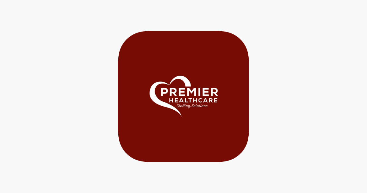 ‎Premier Healthcare Staffing on the App Store
