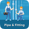 Pipe and Fitting - Ajay Gorasiya