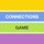 Connections Game!