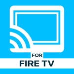 Download TV Cast for Fire TV® app