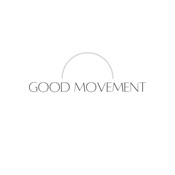 Good Movement New