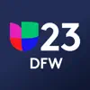 Univision 23 Dallas delete, cancel