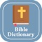 ** Bible Dictionary Offline **