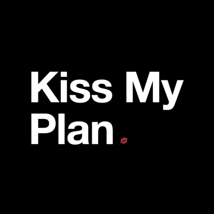 Kiss My Plan Cheats