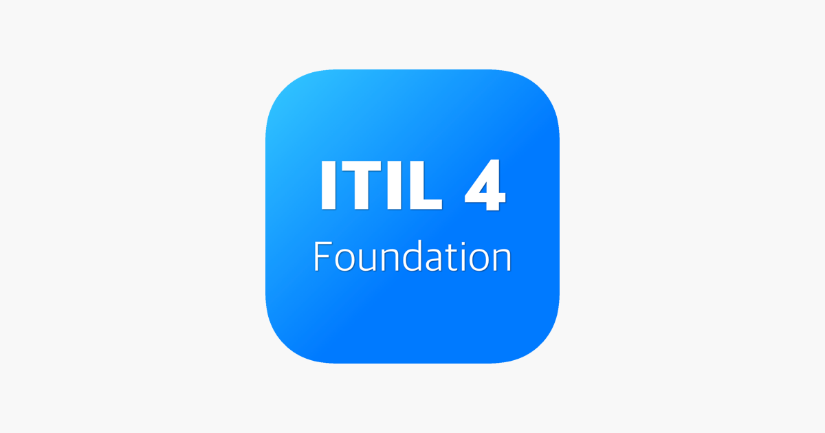 ‎ITIL 4 Foundation Exam 2024 on the App Store