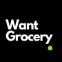 Want Grocery