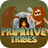 Primitive Tribes+