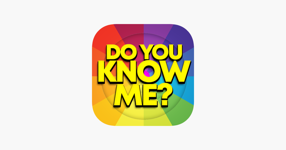 How Well Do You Know Me? on the App Store