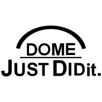 DOME JUST DIDit