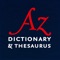 The new 2014 Collins English Dictionary and Thesaurus app is fast, easy-to-use, has all the latest words, and is the most comprehensive and trustworthy combined English Dictionary and Thesaurus available on iOS