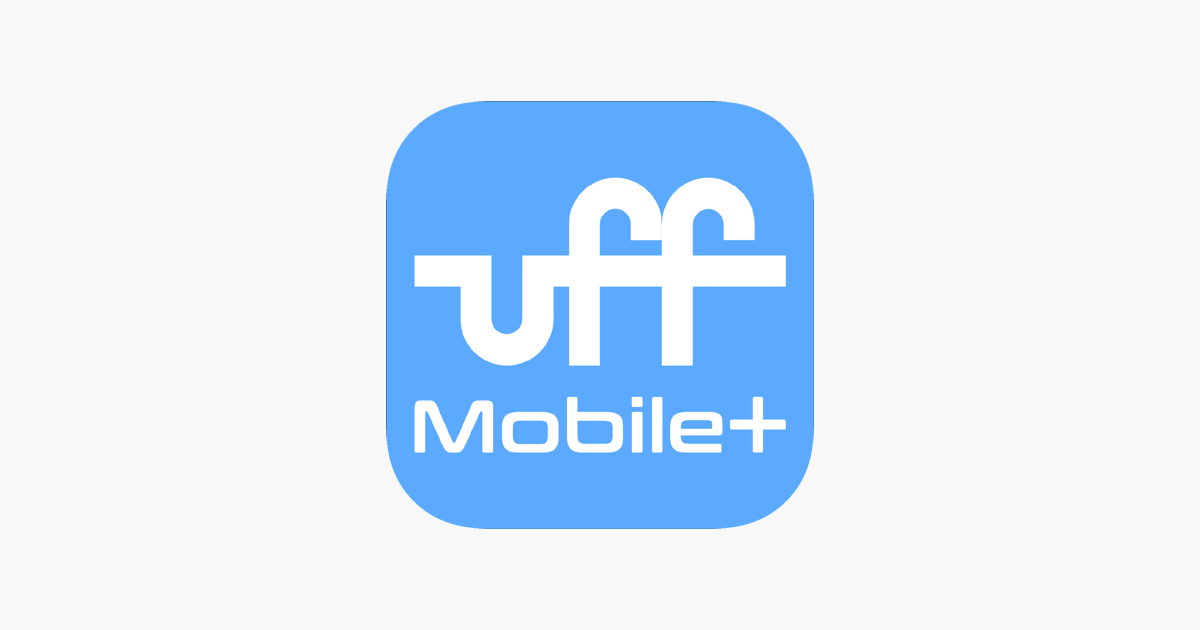 ‎UFF Mobile Plus on the App Store
