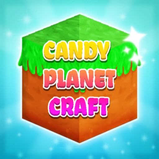 Candy Planet Craft!