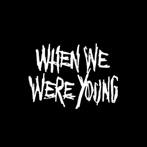 When We Were Young icon