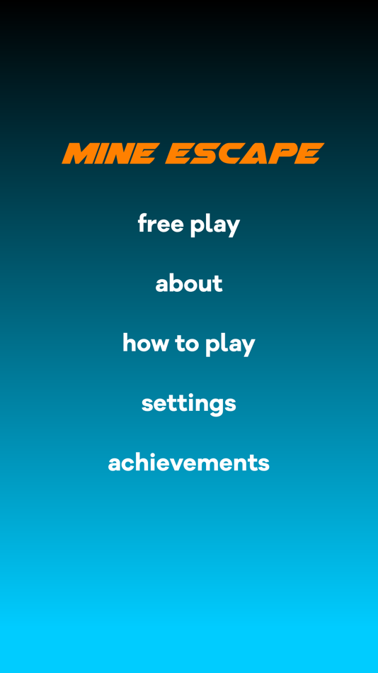 #1. Mine Escape! (iOS) 由: Alex Harrison