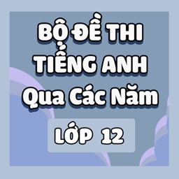 Tiếng Anh Lớp 12 Đề Thi