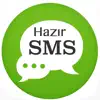 Hazır SMS Mesajlar SMS Deposu negative reviews, comments