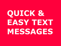 Quick Easy Text Messages