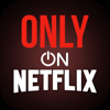 Only on Netflix - Pixel Web Design