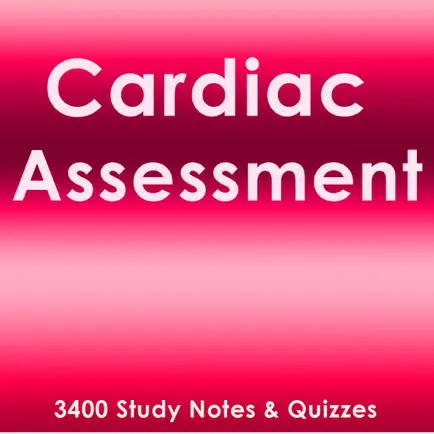 Cardiac Assessment Exam Review Cheats