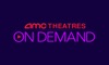 AMC Theatres: On Demand