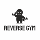 REVERSE GYM