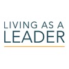 Living As A Leader