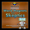 Word Magnets for Skeptics - Ventura Educational Systems