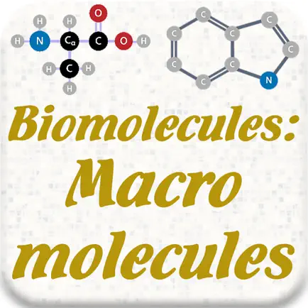 Biomolecules: Macromolecules Cheats