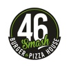 46 Smash Burger & Pizza House