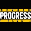 DEMAND PROGRESS PLUS