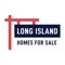 The Long Island Homes for Sale app keeps all of the latest homes hitting the market in Long Island, New York and the surrounding areas at your fingertips so you never miss out